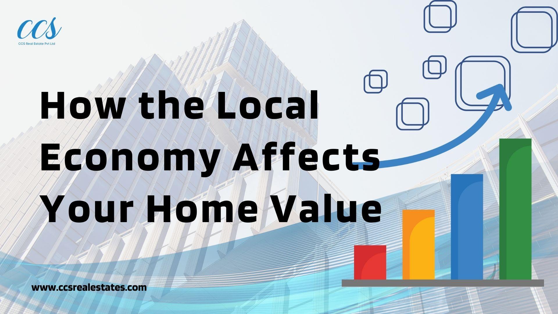 How the Local Economy Affects Your Home Value